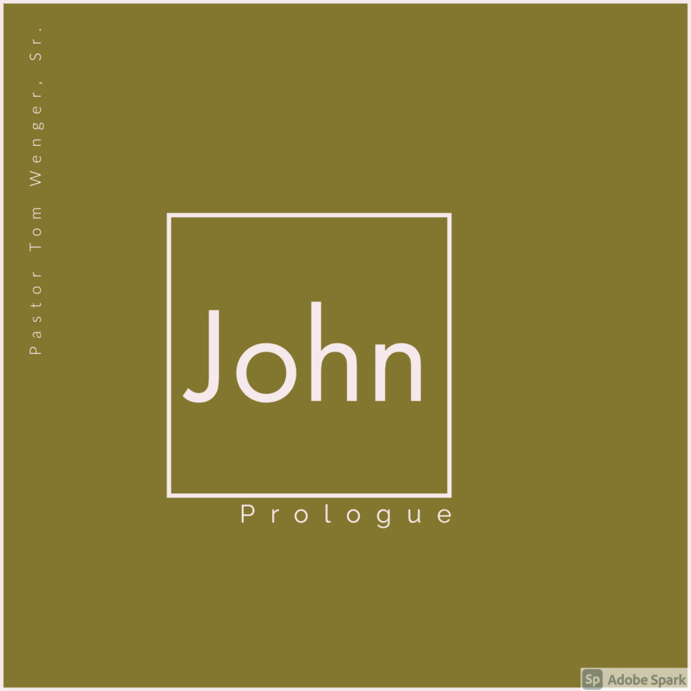 John\'s Prologue